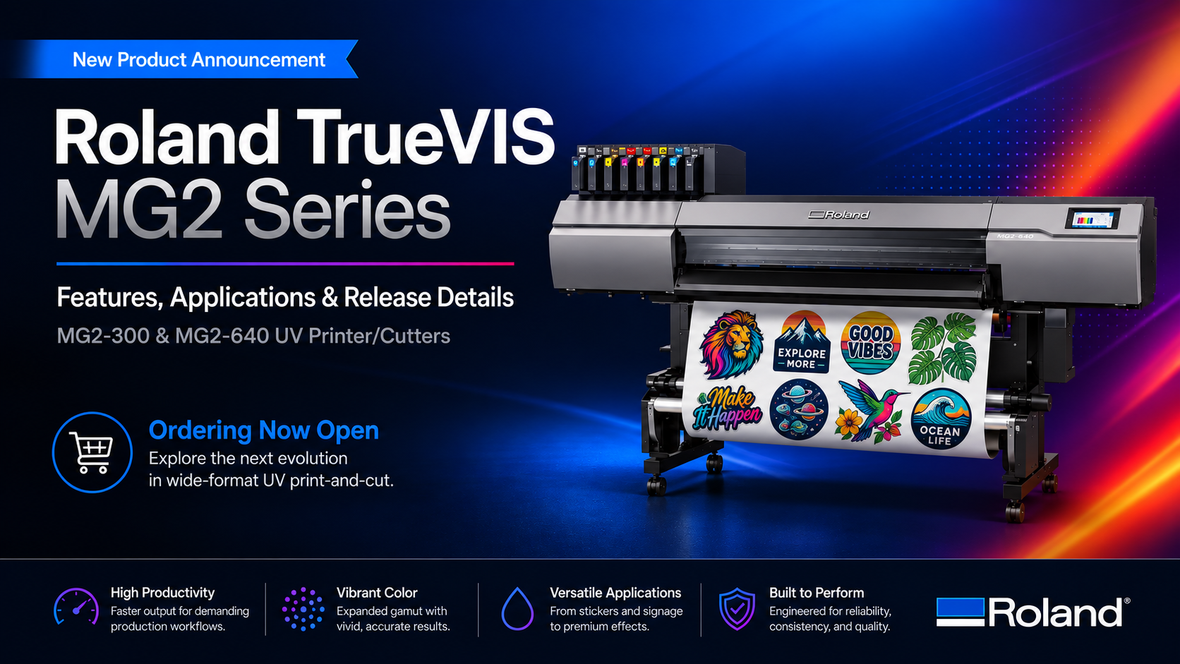 Roland TrueVIS MG2 Series UV printer/cutter featuring the MG2-300 and MG2-640, with wide-format graphics and specialty print applications.