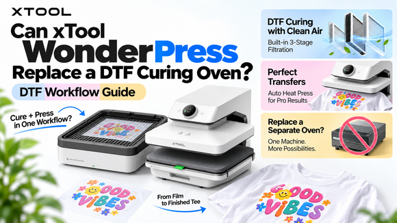 can xtool wonderpress replace a dtf curing oven guide