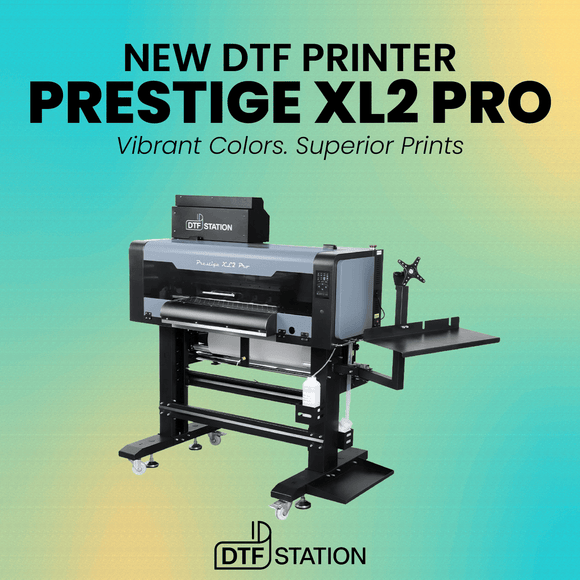 DTF Station DTF Printing Prestige XL2 Pro DTF Printer